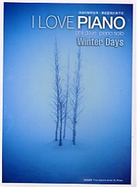 I Love Piano_Winter Days ڷR^(Vg)/爱钢^(V