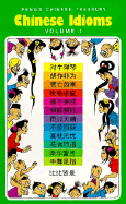 Chinese Idioms Volume 1