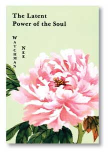 The Latent Power of the Soul