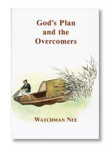 God's Plan and the Overcomers