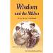 Wisdom and the Millers--Proverbs for Children