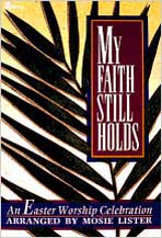 My Faith Still Holds-Rehearsal Tapes